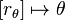 \left[r_\theta\right]\mapsto\theta