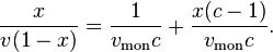 \frac{x}{v(1-x)}=\frac{1}{v_\mathrm{mon}c}+\frac{x(c-1)}{v_\mathrm{mon}c}.