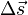 \Delta\vec{s}