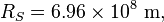 R_{S} = 6.96 \times 10^8 \ \mathrm{m},