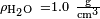 \scriptstyle \rho_\mathrm{H_2O}\ = 1.0\ \mathrm{\frac{g}{cm^3}}