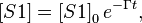  \left[S 1 \right] = \left[S 1 \right]_0 e^{-\Gamma t}, 