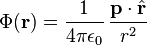 \Phi(\mathbf{r}) = \frac{1}{4\pi\epsilon_0}\,\frac{\mathbf{p}\cdot\hat{\mathbf{r}}}{r^2}