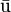 \bar{\mathrm{u}}