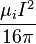 \frac{\mu_i I^2}{16 \pi}