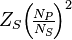 Z_S\!\left(\!\tfrac{N_P}{N_S}\!\right)^2\!\!
