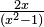 \textstyle{2x \over (x^2-1)}