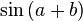  \sin\left(a + b\right) 