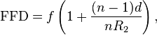 \mbox{FFD} = f \left( 1 + \frac{ (n-1) d}{n R_2} \right),