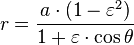 r = \frac{ a\cdot(1-\varepsilon^{2})}{1 + \varepsilon\cdot\cos\theta} 