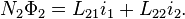 \displaystyle N_2\Phi_2 = L_{21}i_1 + L_{22}i_2.