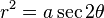 r^2 =a\sec 2\theta \,