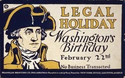 Washington's Birthday sign, 1890–1899c. 1890–1899